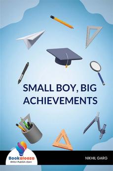 SMALL BOY BIG ACHIEVEMENTS-Bookalooza