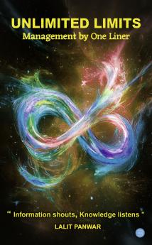 Unlimited Limits 'Management by One Liner'