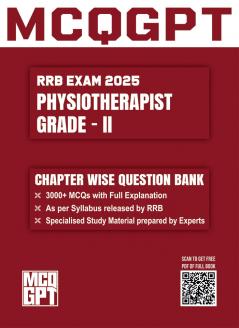 RRB Physiotherapist Grade II Exam 2025 | 3000+ MCQ with Full Explanation