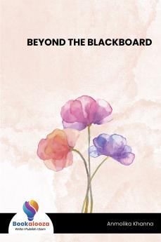 BEYOND THE BLACKBOARD