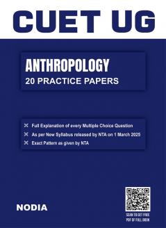 NTA CUET UG Anthropology 2025 Exam | 20 Practice Paper with Full Explanation