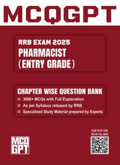 RRB Pharmacist (Entry Grade) Exam 2025 | 3000+ MCQ with Full Explanation