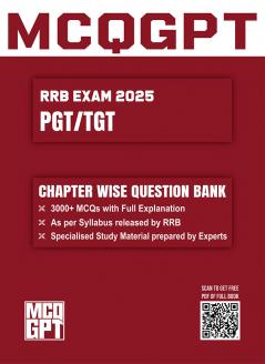 RRB PGT/TGT Exam 2025 | 3000+ MCQ with Full Explanation