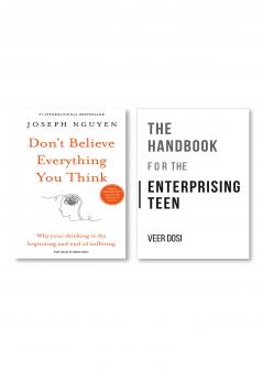 The Handbook for the Enterprising Teen  +  Don't Believe Everything You Think