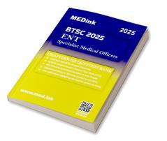 BTSC ENT Special Medical Officer Exam 2025 Latest Edition