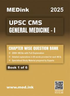 UPSC CMS General Medicine - I (Book 1 of 6) | 2000+MCQ with Full Explanation | Chapterwise Question Bank