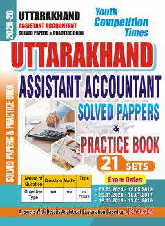 2025-26 Uttarakhand Assistant Accountant  Solved Papers & Practice Book 288 595 E.