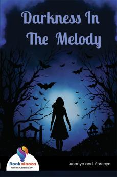 Darkness In The Melody