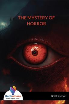 THE MYSTERY OF HORROR