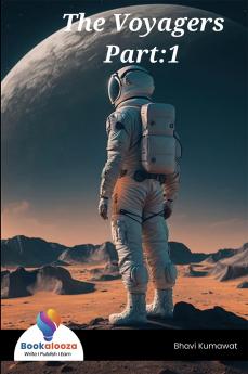 The Voyagers Part:1