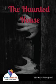 The Haunted House