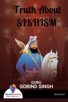 Truth About SIKHISM