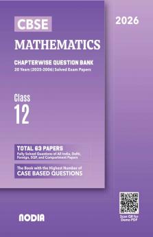 NODIA CBSE Mathematics Class 12 Question Bank 20 Years PYQB for 2026 Exam