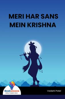 MERI HAR SANS MEIN KRISHNA
