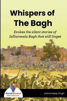 Whispers of The Bagh
