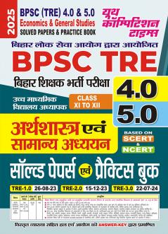 2025-26 BPSC TRE 4.0 & 5.0  Class XI to XII Economics & General Studies  Solved Papers & Practice Book 240 495.