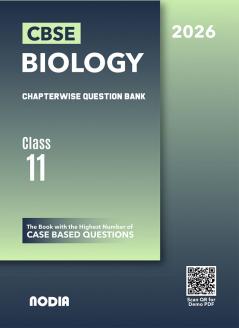 NODIA CBSE Class 11 Biology Chapterwise Question Bank for 2026 Exam | As Per Latest NCERT Syllabus