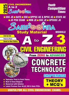 2025-26 Civil Engineering A to Z Concrete Technology Study Material 144 295 E.