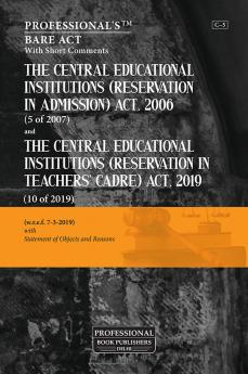 Central Educational Institutions (Reservation in Admission) Act 2006 And Central Educational Institutions (Reservation in Teachers’ Cadre) Act 2019