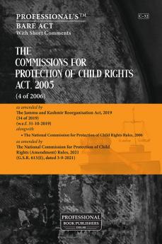 Commissions for Protection of Child Rights Act 2005 National Commission for Protection of Child Rights Rules 2006