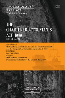 Chartered Accountants Act 1949 as amended by  Chartered Accountants the Cost and WorksAccountants and the Company Secretaries (Amendment) Act 2022 alongwith Rules