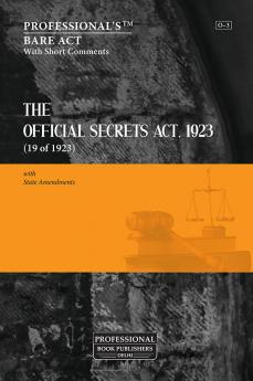 Official Secrets Act 1923 with State Amendments