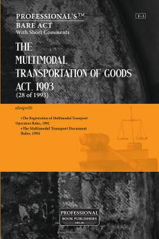 Multimodal Transportation of Goods Act 1993 alongwith rules