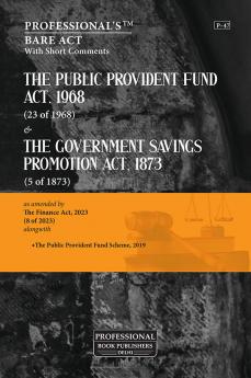 Public Provident Fund Act 1968 & Government Savings Promotion Act 1873