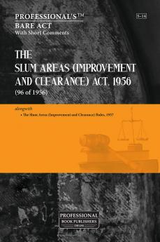 Slum Areas (Improvement and Clearance) Act 1956 alongwith Slum Areas (Improvement and Clearance) Rules 1957
