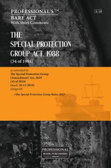 Special Protection Group Act 1988 as amended by Special Protection Group (Amendment) Act 2019
