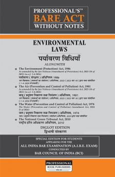 PROFESSIONAL's Environment Laws including Environment Protection Act Air (Prevention and Control of Pollution) Act Water (Prevention and Control of Pollution) Act and National Green Tribunal Act - Diglot Edition