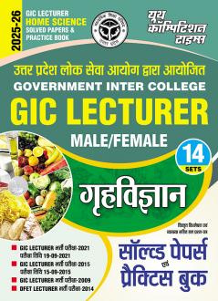 2025-26 GIC Lecturer Home Science Solved Papers and Practice Book 224 395.