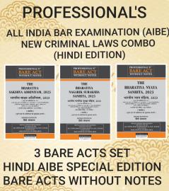 PROFESSIONAL'S New Criminal Laws Combo 3 Bare Acts set without Notes बिना नोट्स के HINDI Edition हिन्दी संस्करण न्यू क्रिमिनल कानून AIBE Exam New Criminal Laws BNSS BNS BSA as per BCI New Syllabus
