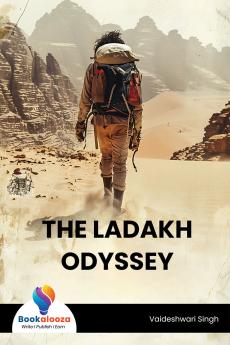 THE LADAKH ODYSSEY
