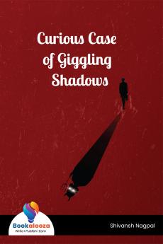 Curious Case of Giggling Shadows