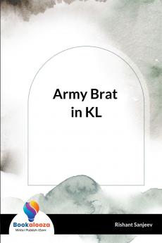 Army Brat in KL