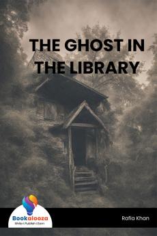 THE GHOST IN THE LIBRARY