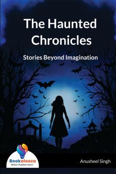 The Haunted Chronicles