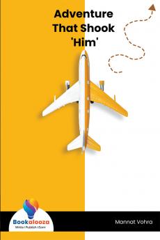Adventure That Shook 'Him'