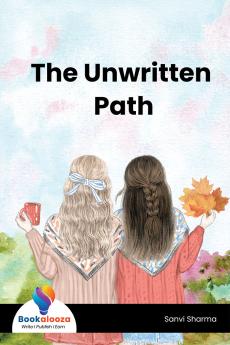 The Unwritten Path