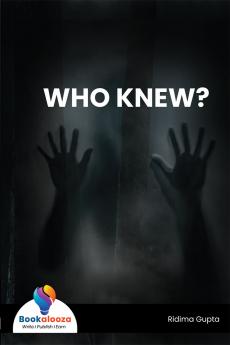 WHO KNEW?