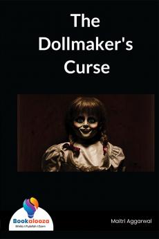 The Dollmaker's Curse