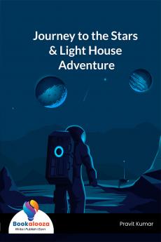 Journey to the Stars & Light House Adventure
