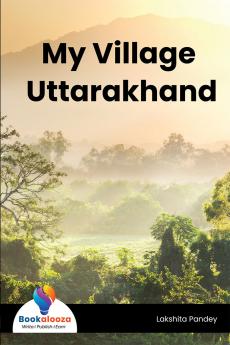 My Village Uttarakhand