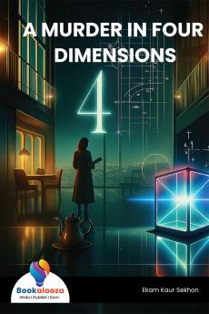 A MURDER IN FOUR DIMENSIONS