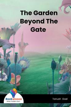 The Garden Beyond The Gate