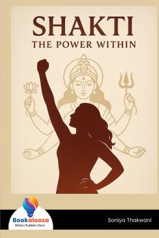Shakti The Power Within