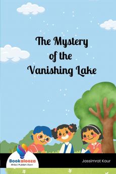 The Mystery of the Vanishing Lake