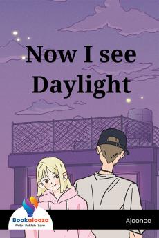 Now I see Daylight