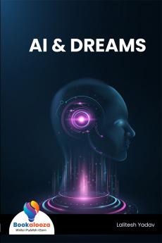 AI & DREAMS